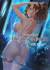 A Housewife's Healing Touch -NTR Route- / 【英語版】 奥さまの回復術 寝取られ編