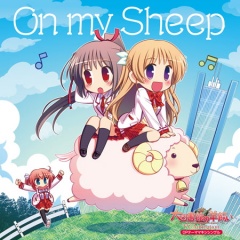 TV Animation『大図書館の羊飼い』 OPテーマ 「On my Sheep」