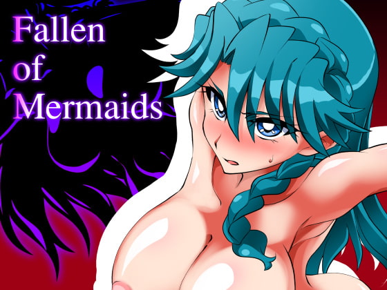 Fallen of Mermaids レビュー