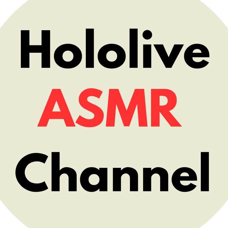 Hololive ASMR Channel