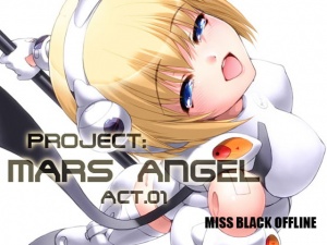 Project:MARS ANGEL Act.1