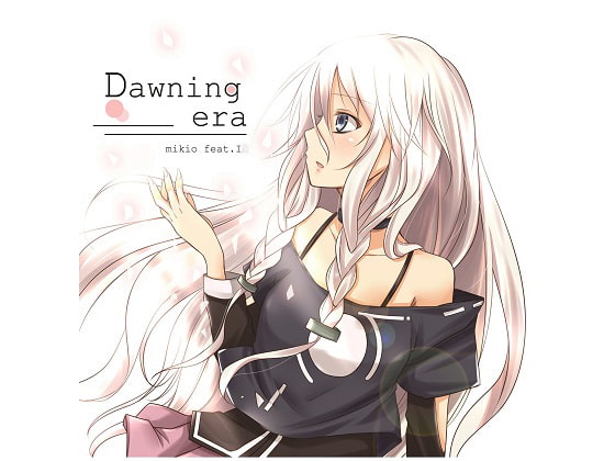 『感想』Dawning Era