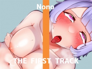 ✨オナニー実演✨THE FIRST TRACK✨東雲のの✨